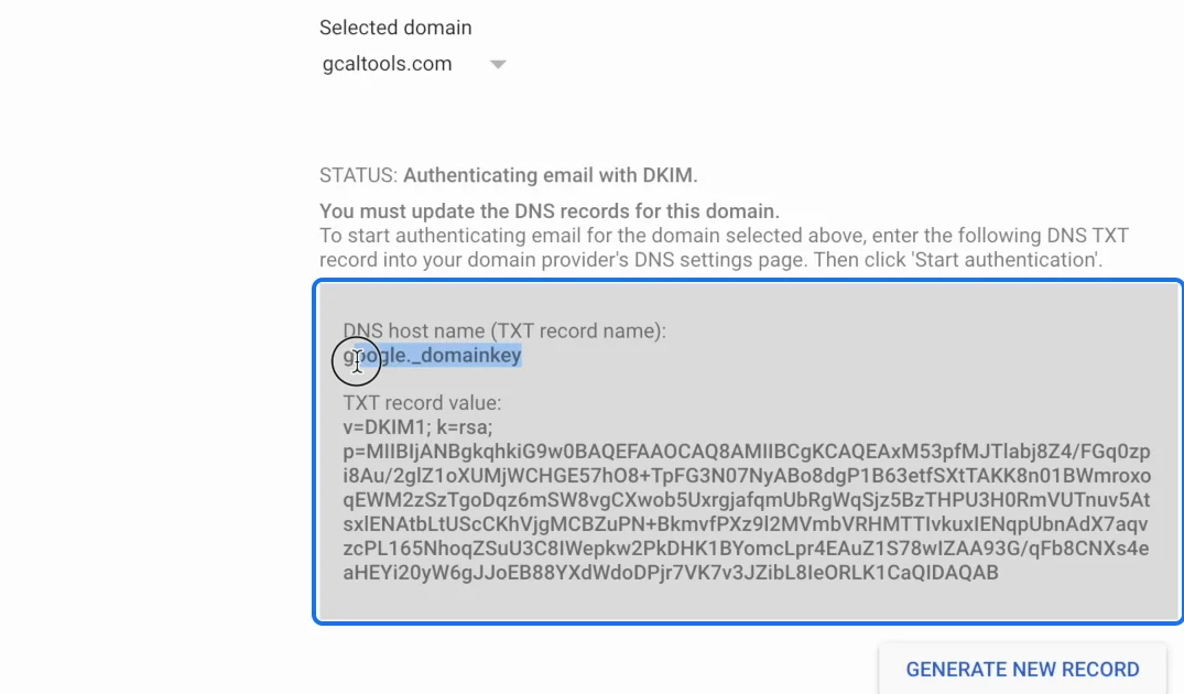 Google Admin's Authenticate email page: the DKIM TXT record for gcaltools.com and Generate new record