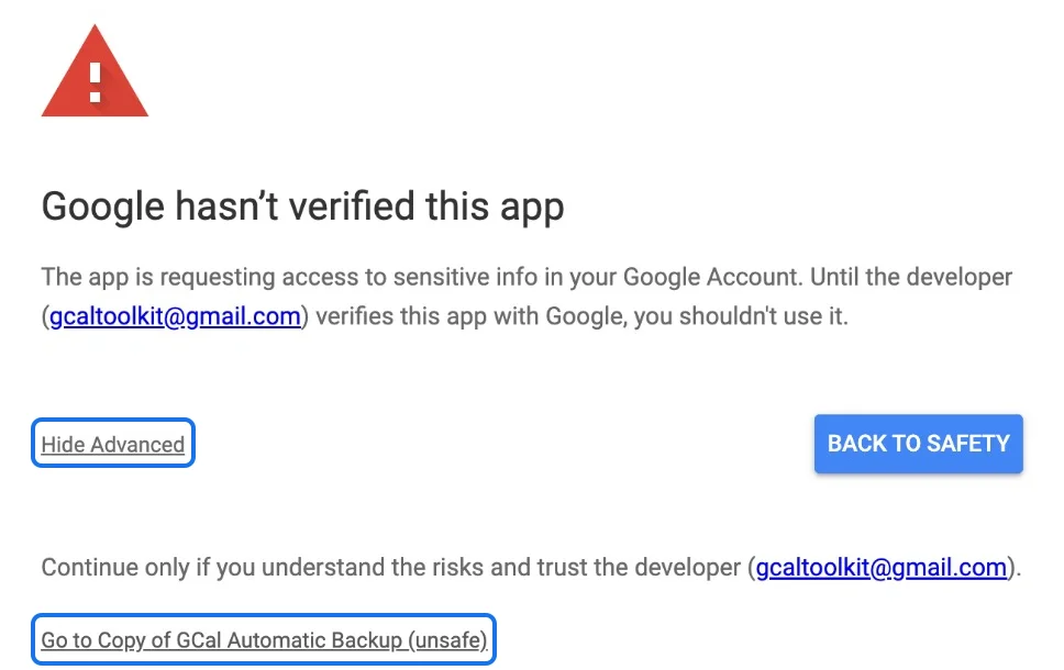 Google hasn't verified this app, with Advanced opened and the Go to Copy of GCal Automatic Backup (unsafe) link