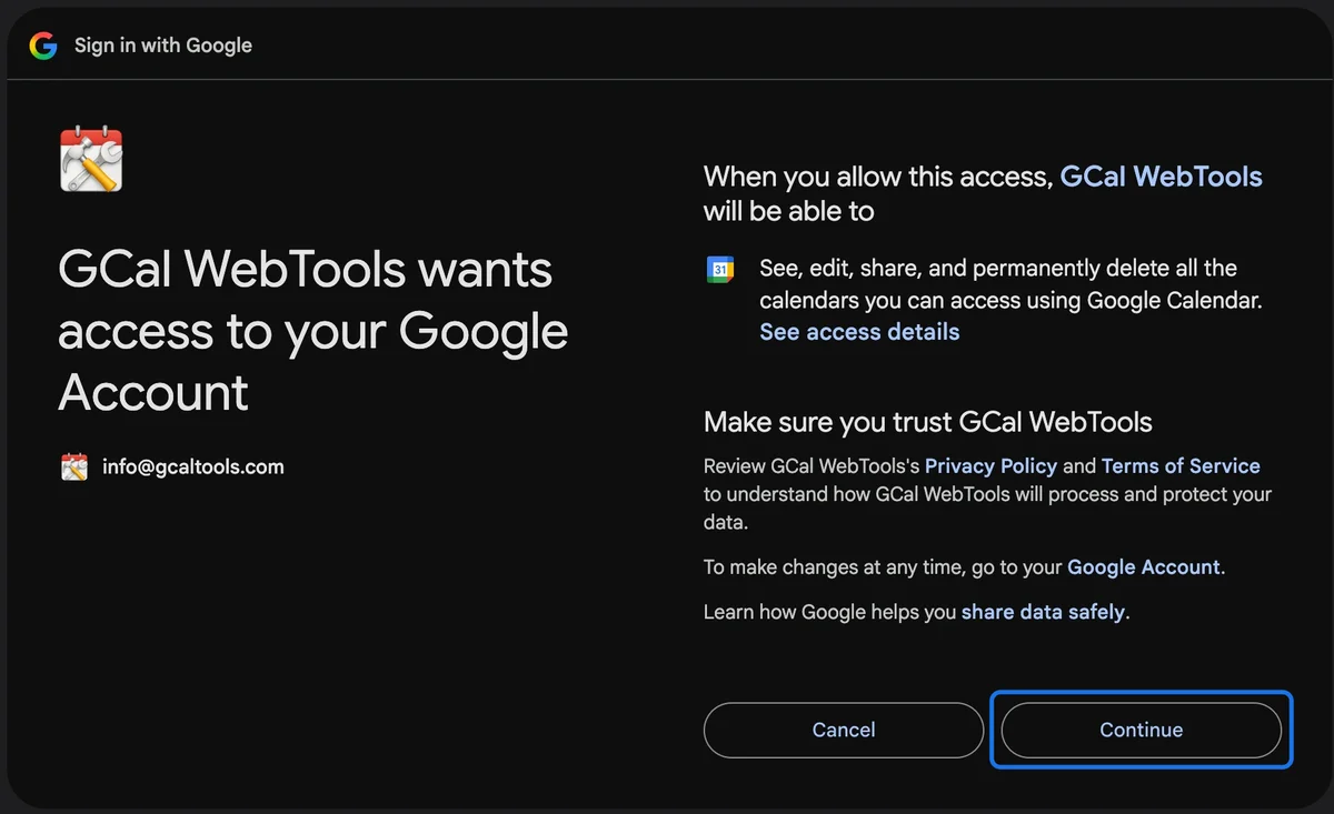 GCal WebTools wants access to your Google Account, with Continue