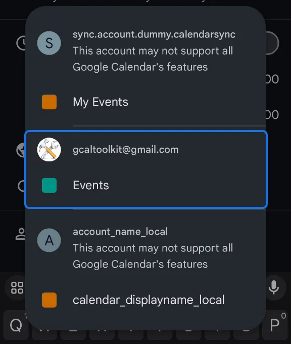 The calendar list: My Events and calendar_displayname_local marked as not supporting all Google Calendar's features, and Events under gcaltoolkit@gmail.com